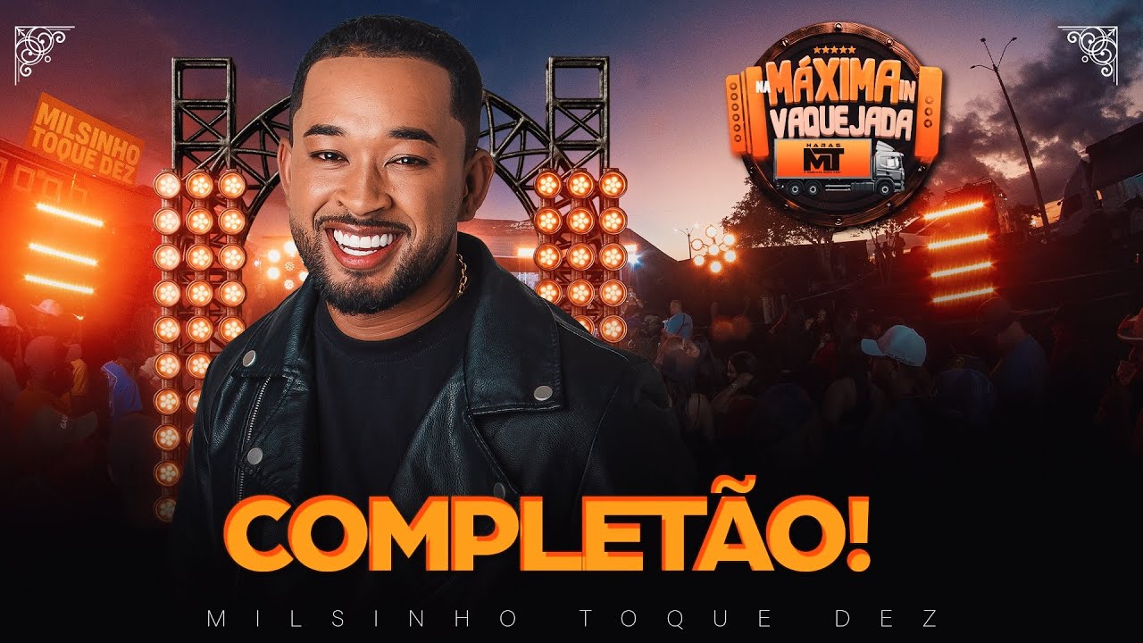 MILSINHO ToqueDez - NA MAXIMA IN VAQUEJADA