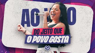 Mari Fernandez - Ao Vivo do Jeito Que o Povo Gosta