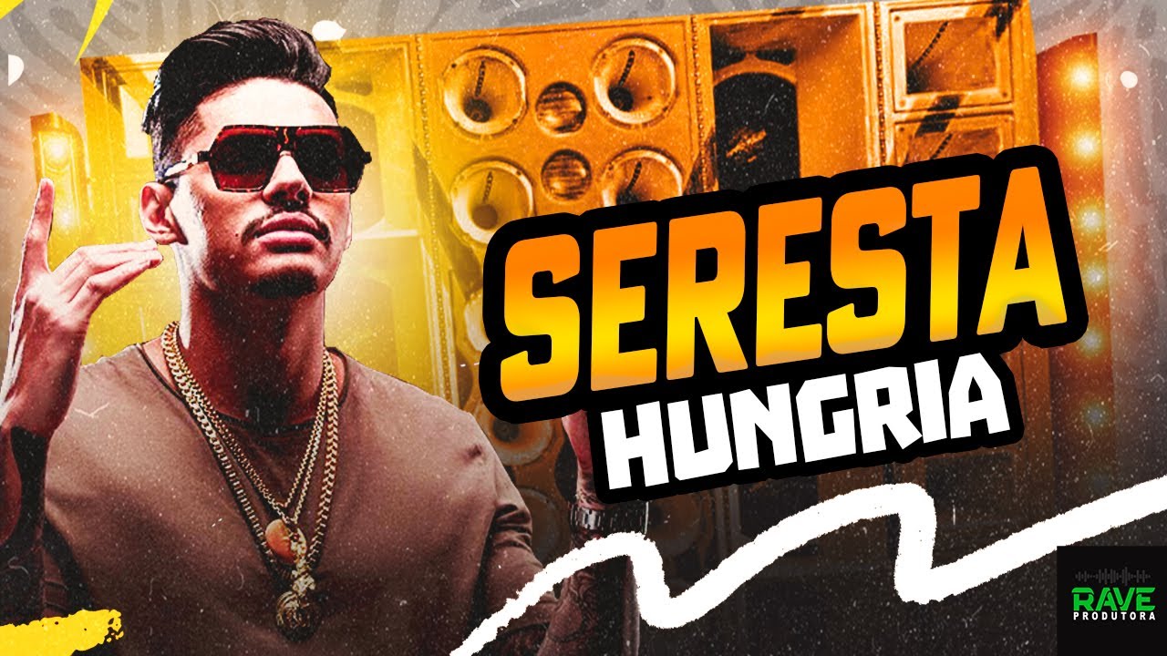 @Hungria na Seresta(ATUALIZADO)