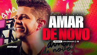 Nadson Ferinha - NF AMAR DE NOVO