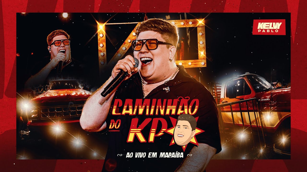 KELVY PABLO - CAMINHAO DO KP AO VIVO EM MACAIBA
