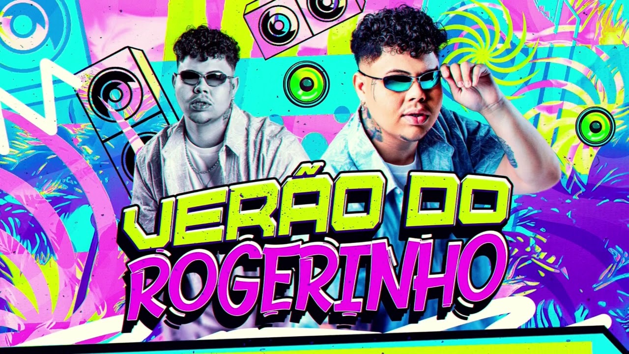 VERAO DO ROGERINHO 2025