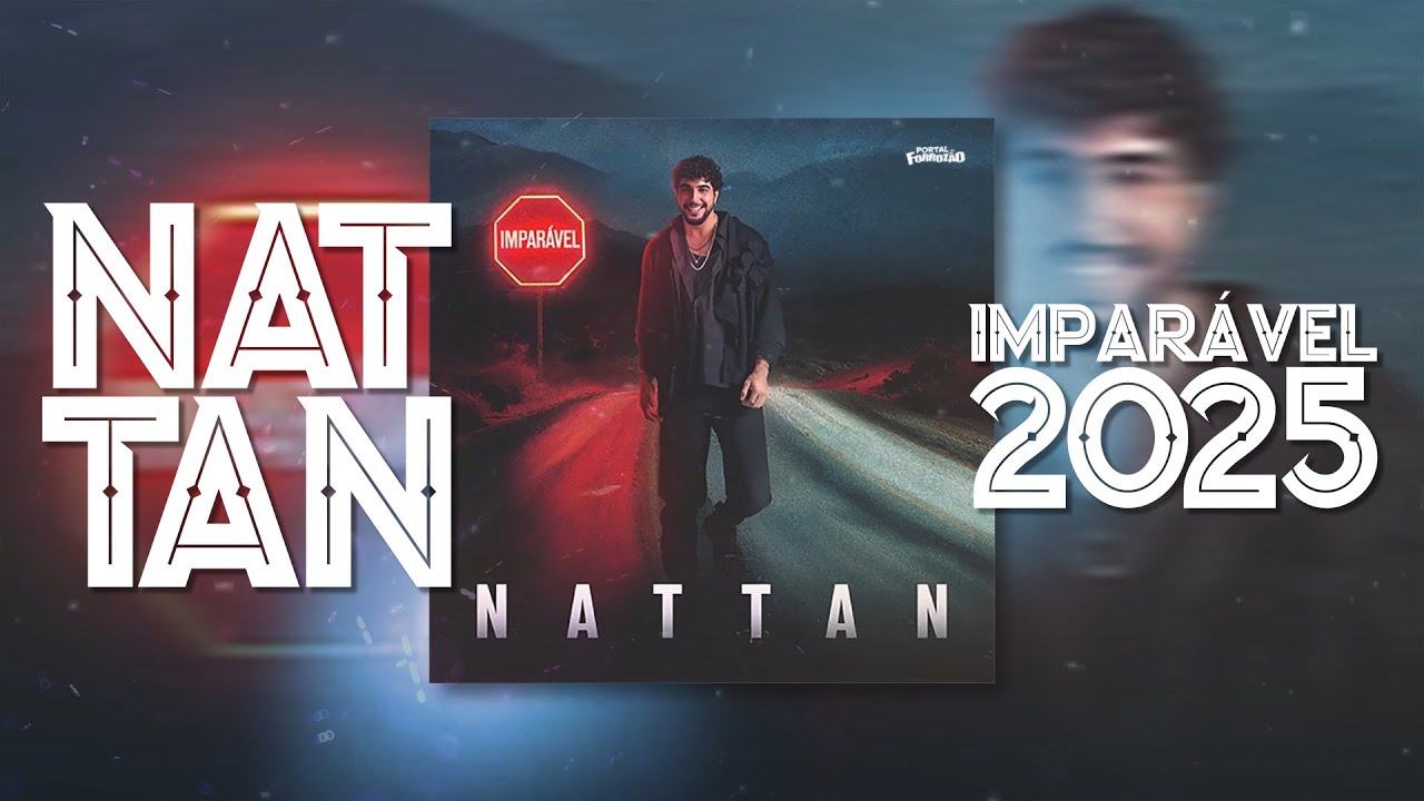 @NATTAN - IMPARAVEL