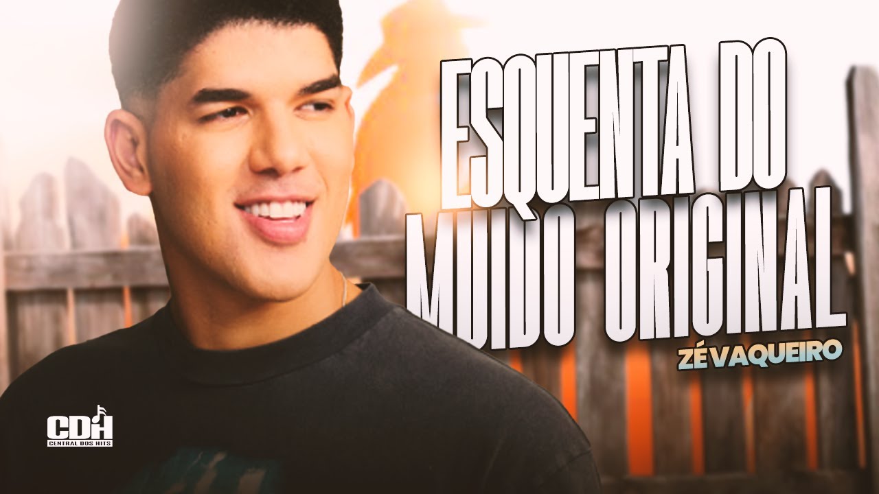 Ze Vaqueiro - Esquenta do Muido Original