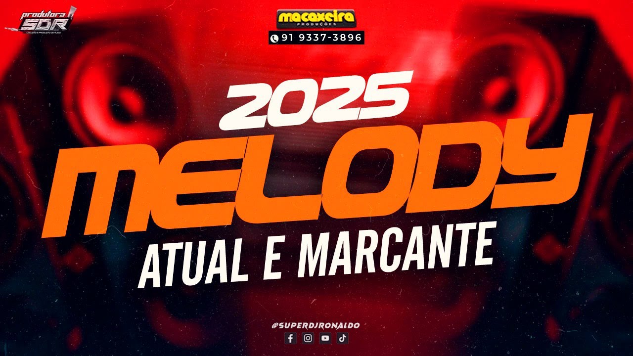 Seleção Melody 2025