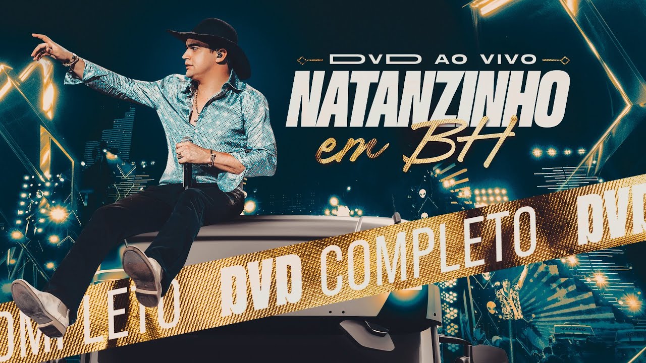 Natanzinho Lima - Em Bh Ao Vivo
