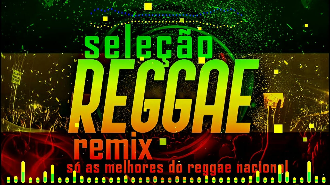 Reggae Nacional Remix