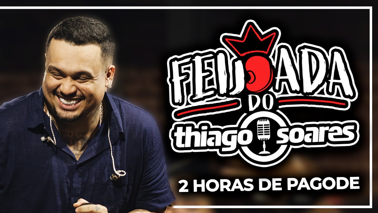 Thiago Soares - Operação Pagode
